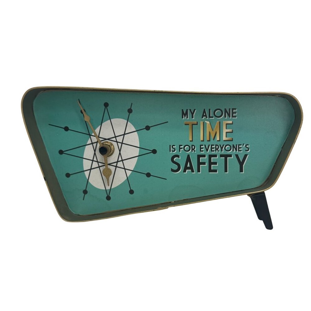 Retro Metal Desk Clock My Alone Time Is For Everyone's Safety Cracker Barrel 9"